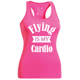 Flying is my Cardio Racerback Tank Top